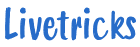Livetricks